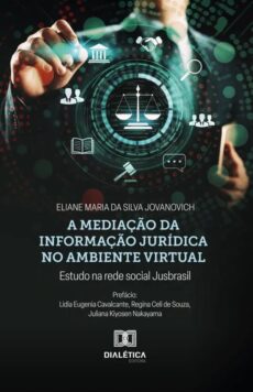 A informação jurídica nas mídias e redes sociais: contributos para o capital social